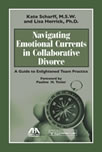 Navigating Emotional Currents in Collaborative Divorce